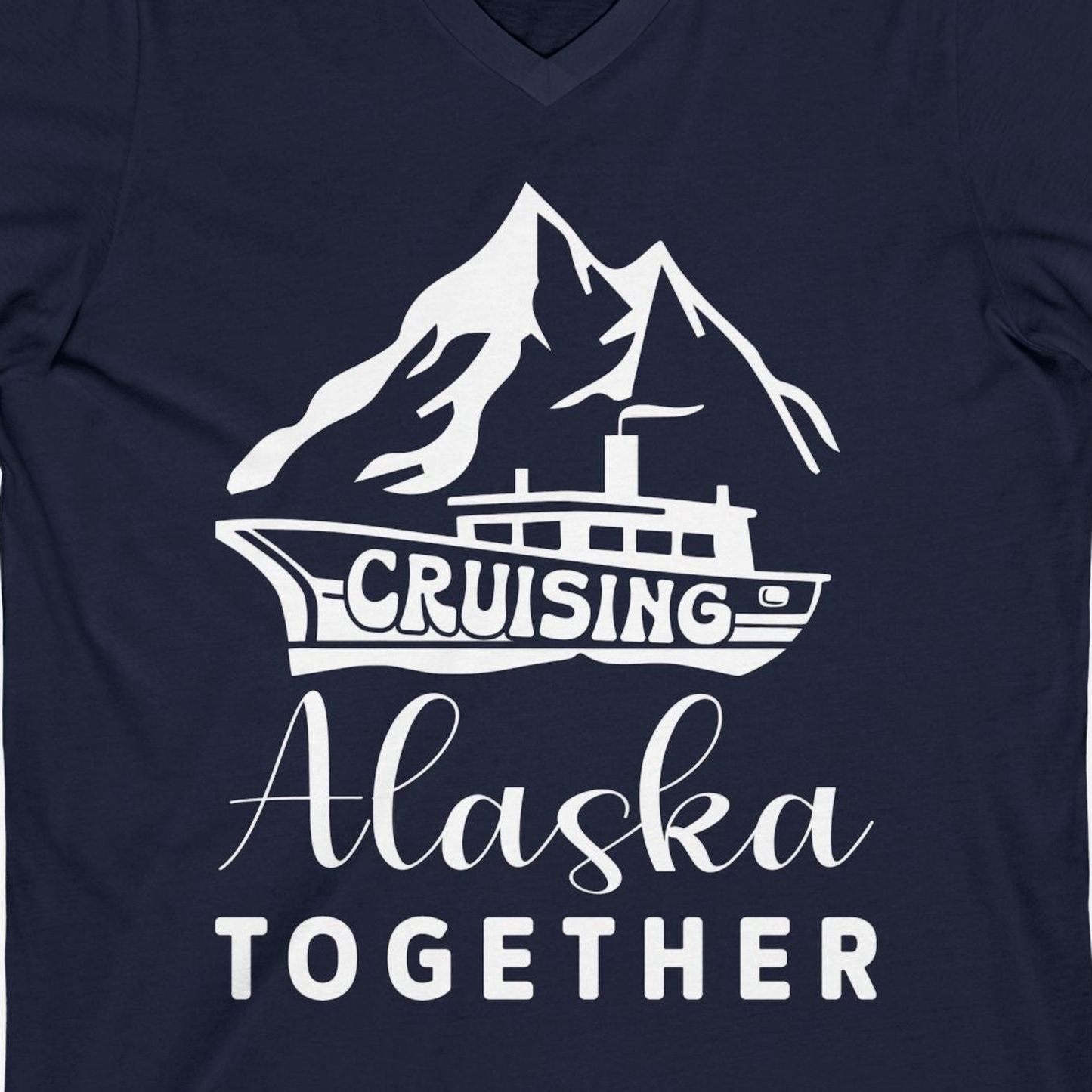 Cruising Alaska Together Mountains and Ship Family Cruise Shirt — V-Neck V-Neck Shirt – Navy – Alaska Cruise Shirts Close Up