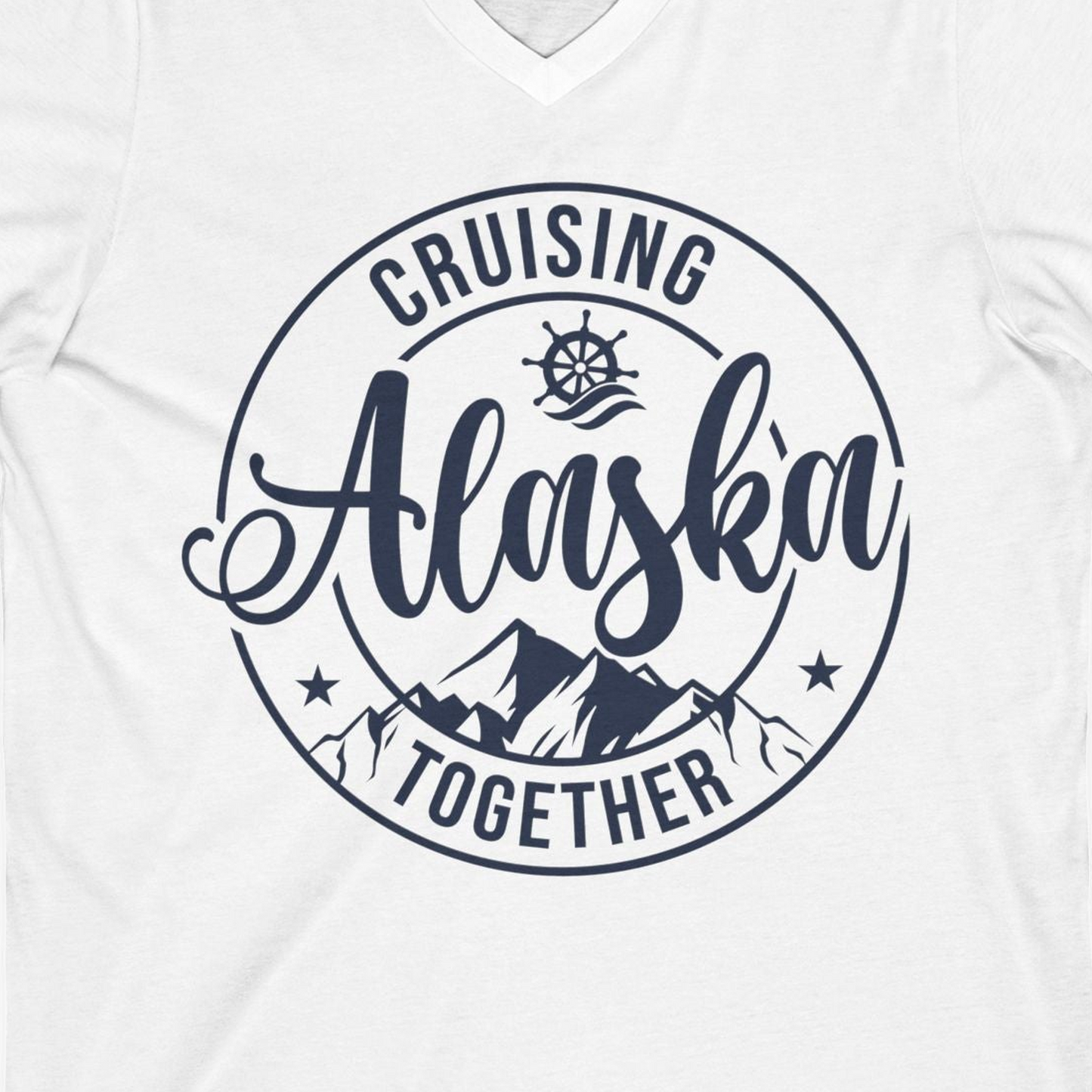 Cruising Alaska Together Shirt V-Neck Shirt – White – Alaska Cruise Shirts Close Up