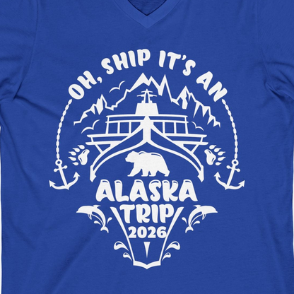 Oh Ship It’s an Alaska Trip 2026 Cruise and Wildlife Shirt — V-Neck V-Neck Shirt – True Royal – Alaska Cruise Shirts Close Up