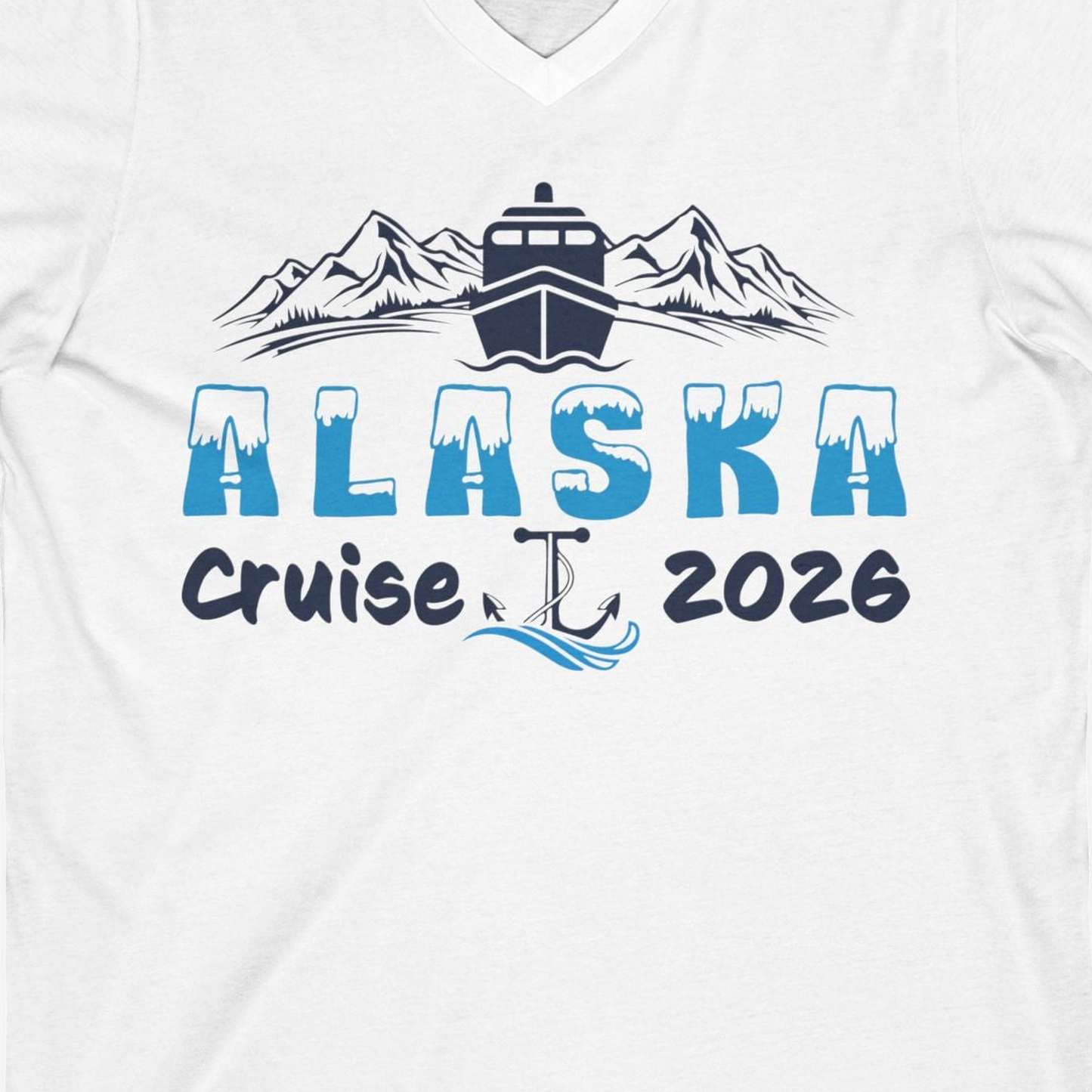 Alaska Cruise 2026 Shirt V-Neck Shirt – White – Alaska Cruise Shirts Close Up