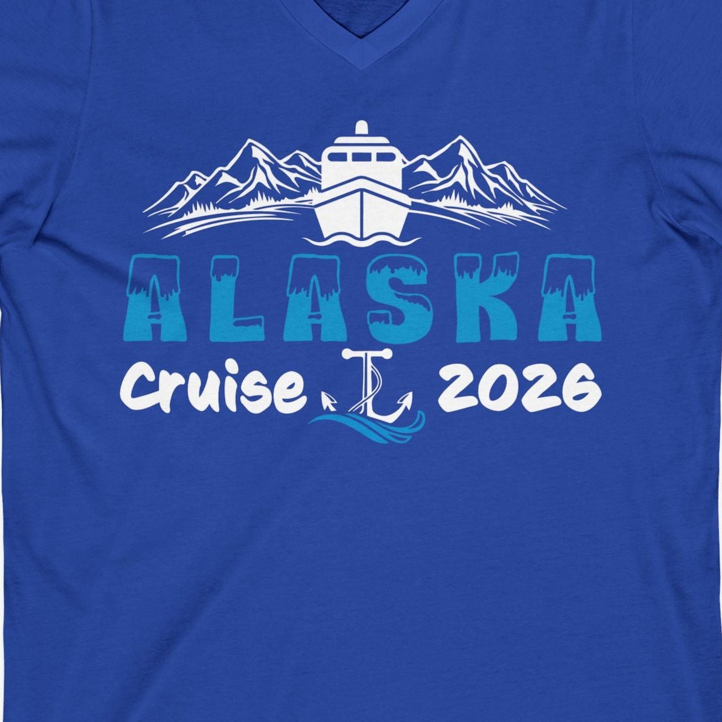 Alaska Cruise 2026 Shirt V-Neck Shirt – True Royal – Alaska Cruise Shirts Close Up
