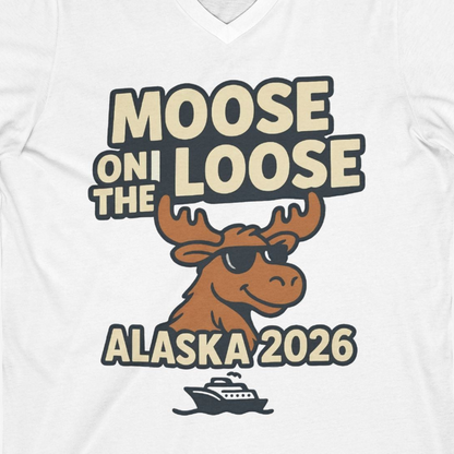 Moose on the Loose Alaska 2026 Cruise Cartoon Funny Shirt — V-Neck V-Neck Shirt – White – Alaska Cruise Shirts Close Up